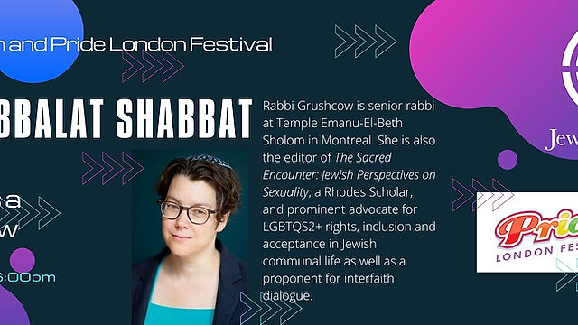 Pride Kabbalat Shabbat--Jewish London & Pride London Festival with Rabbi Lisa Grushcow